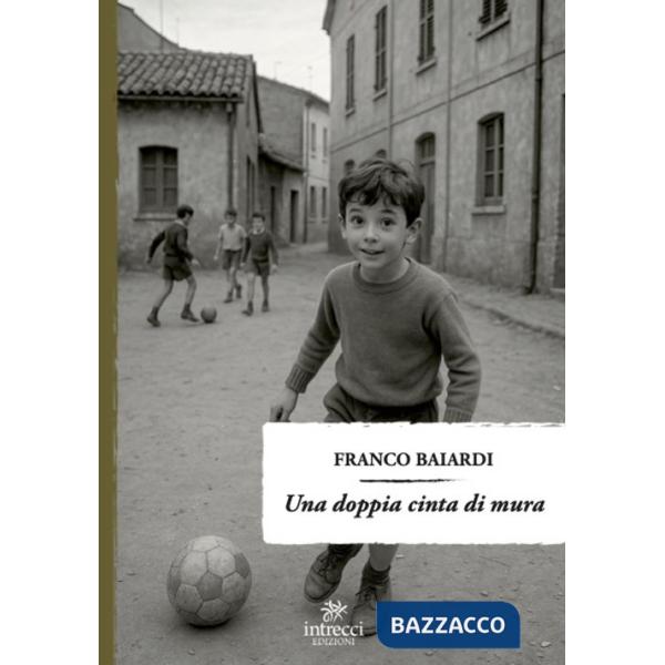 Doppia cinta di mura (Una)