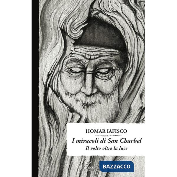 Miracoli di San Charbel. Il volto oltre il buio (I)