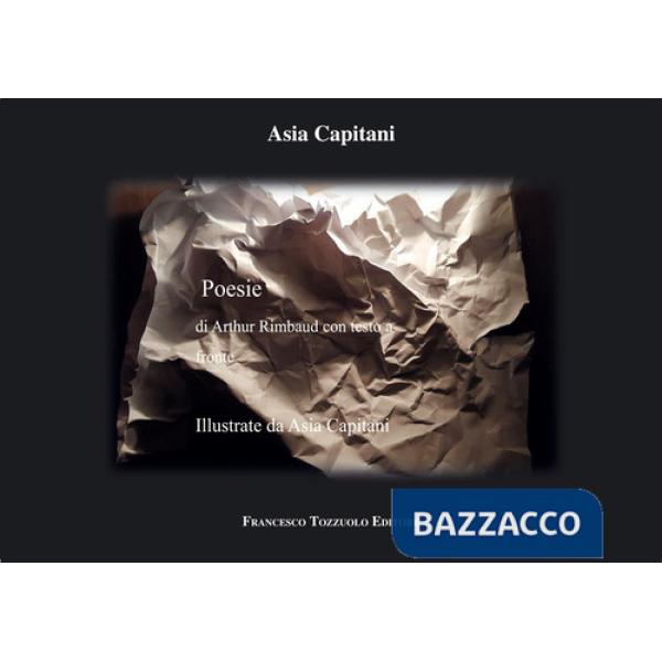 Poesie di Arthur Rimbaud. Con testo a fronte