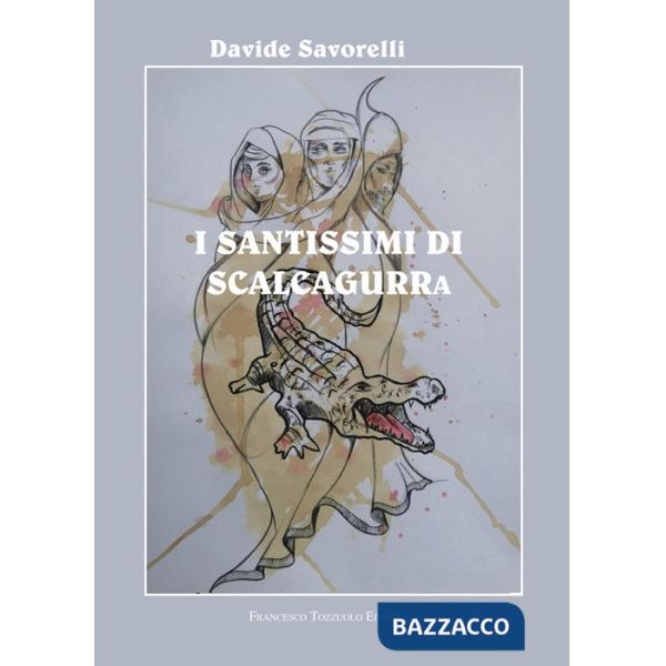 Santissimi di Scalcagurra (I)