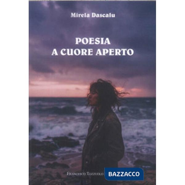 Poesia a cuore aperto