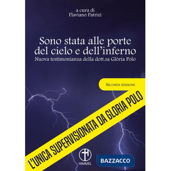 Sono stata alle porte del cielo e dell'inferno. Nuova testimonianza