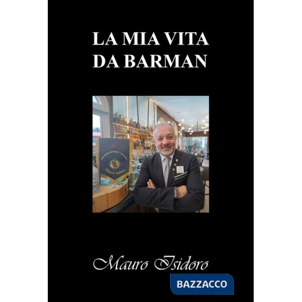Mia vita da barman (La)