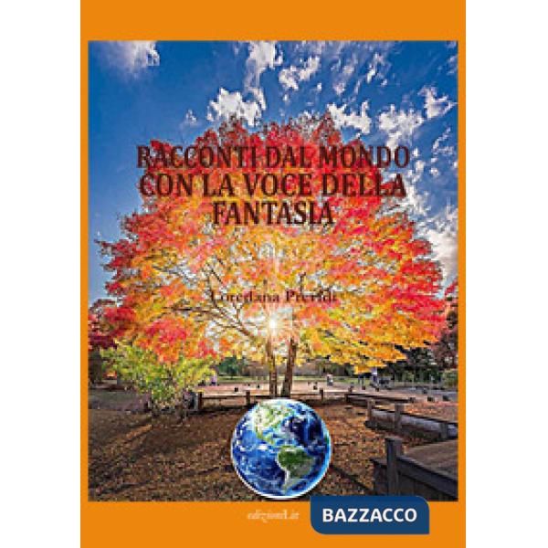 Racconti dal mondo con la voce della fantasia