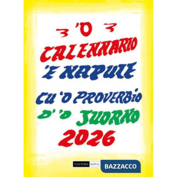 'O calennario 'e Napule 2026 cu 'o pruverbio d''o juorno