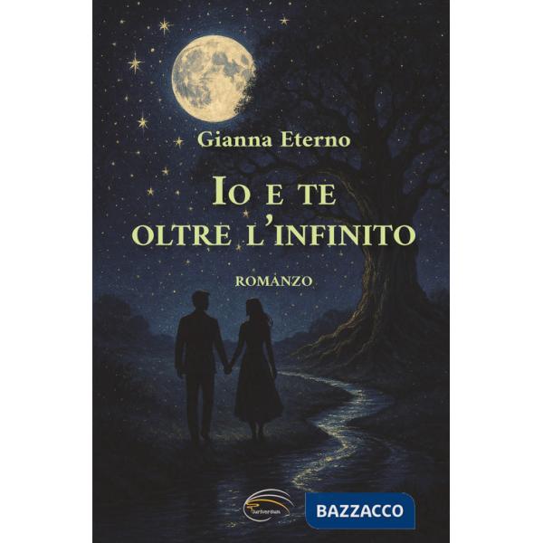 Io e te... oltre l'infinito