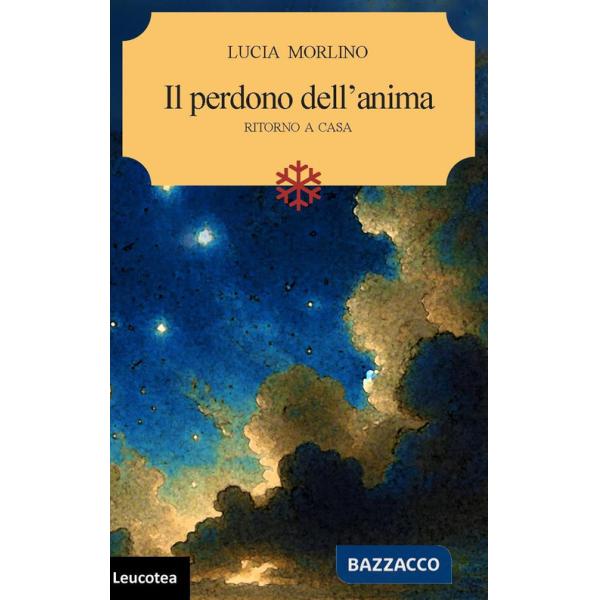 Perdono dell'anima, ritorno a casa (Il)