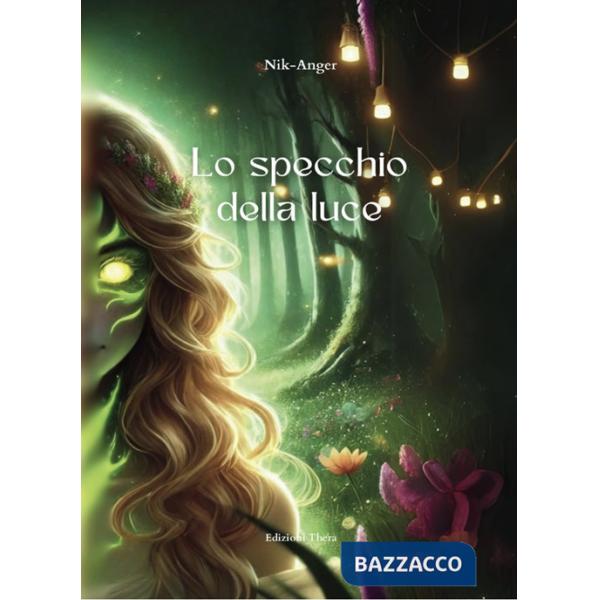 Specchio della luce (Lo)