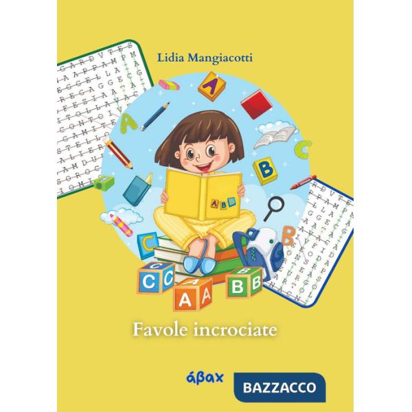 Favole incrociate. Ediz. illustrata
