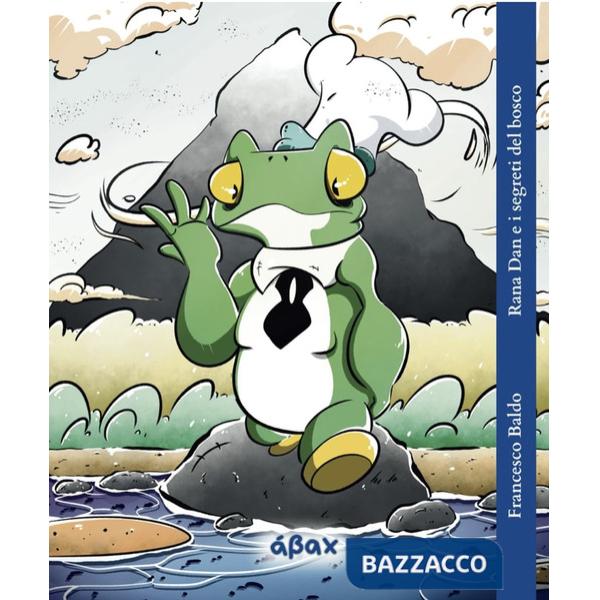 Rana Dan e i segreti del bosco