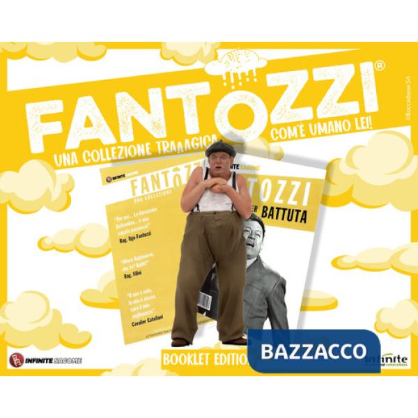 Fantozzi come è umano lei!
