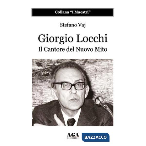 Giorgio Locchi. Il cantore del nuovo mito