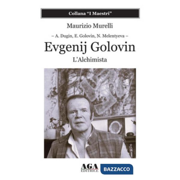 Evgenij Golovin. L'alchimista