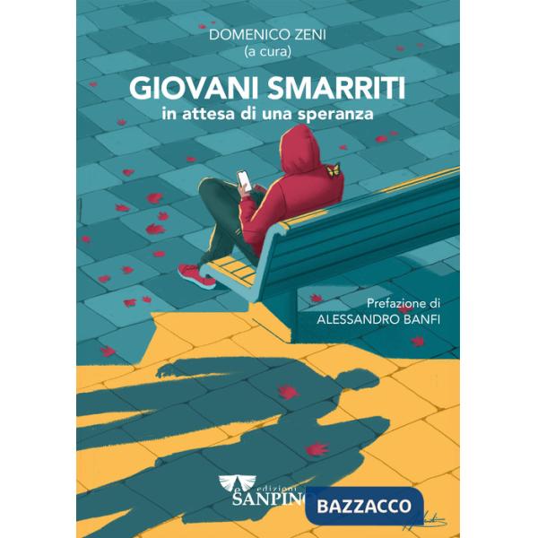 Giovani smarriti in attesa di una speranza