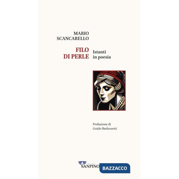 Filo di perle. Istanti in poesia