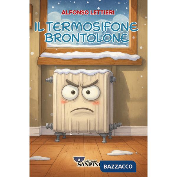 Termosifone brontolone (Il)