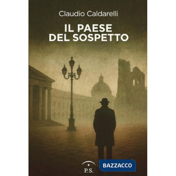 Il paese del sospetto