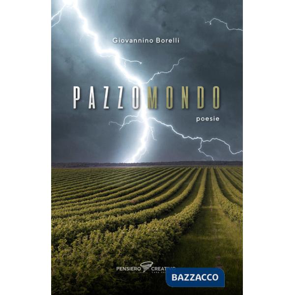 Pazzo mondo. Ediz. integrale