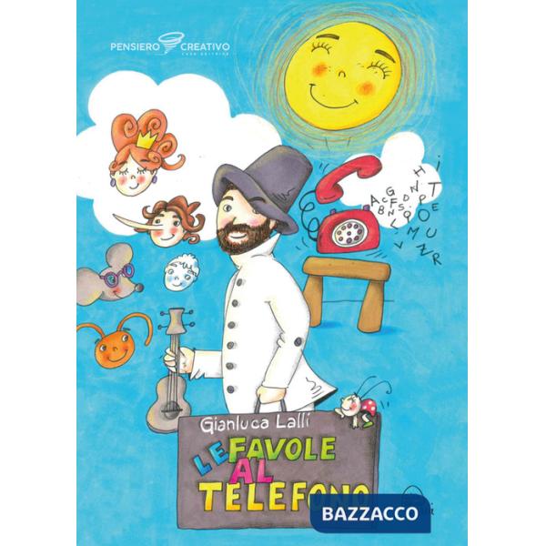 Favole al telefono. Ediz. illustrata (Le)