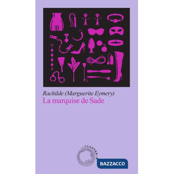 Marquise de Sade (La)