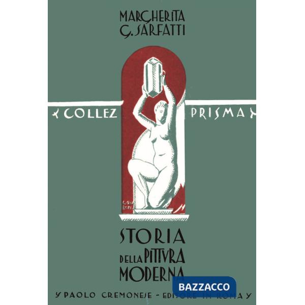 Storia della pittura moderna. Ediz. limitata. Con vvolume analisi storico