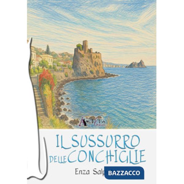 Il sussurro delle conchiglie