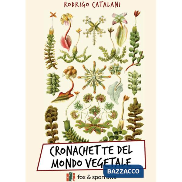 Cronachette del mondo vegetale