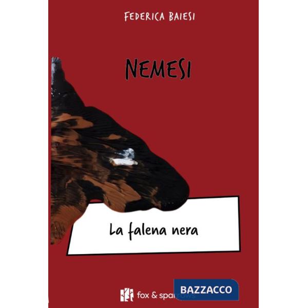 Nemesi. La falena nera