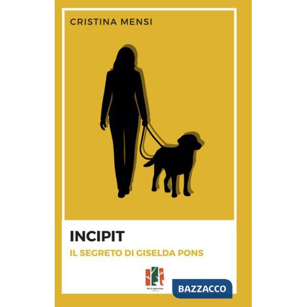Incipit. Il segreto di Giselda Pons
