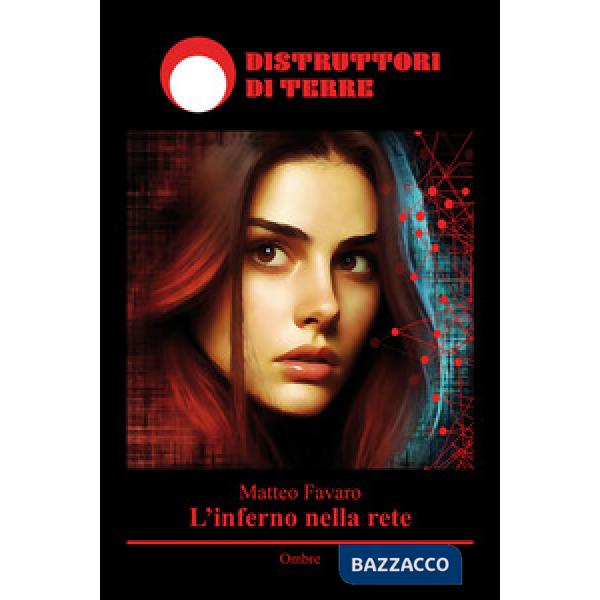 L'inferno nella rete