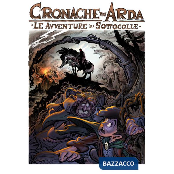 Avventure di Sottocolle. Cronache di Arda (Le)