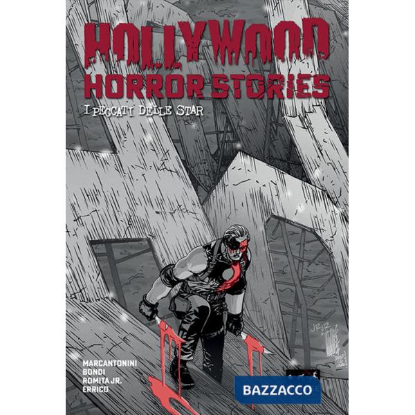 Hollywood horror stories. I peccati delle star. Ediz. variant