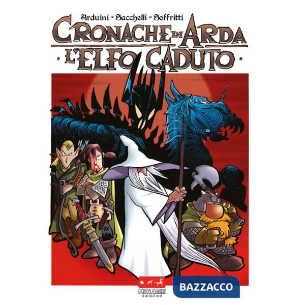 Elfo caduto. Cronache di Arda (L')