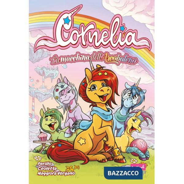 Cornelia. La macchina dell'arcobaleno
