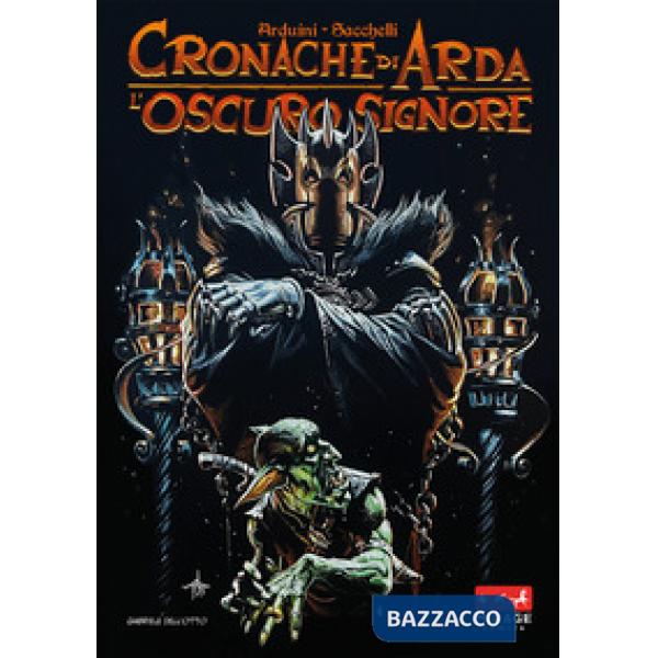 Oscuro signore. Cronache di Arda (L')