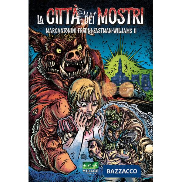 Città dei mostri (La). Vol. 1