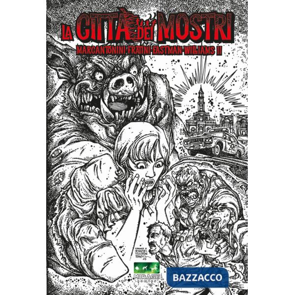 Città dei mostri. Ediz. variant (La)