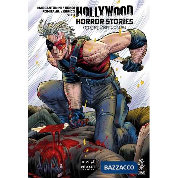 Hollywood Horror Stories. Giochi pericolosi