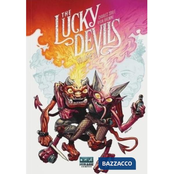 Lucky devils (The). Vol. 1