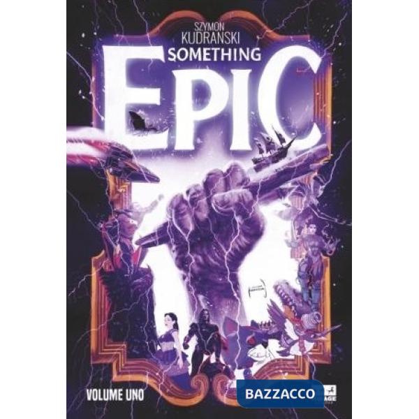 Something epic. Vol. 1