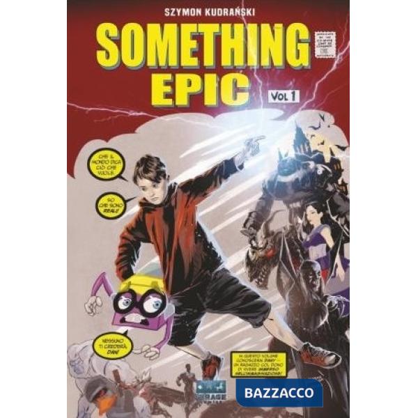 Something epic. Ediz. variant