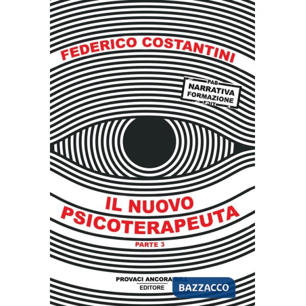 Nuovo psicoterapeuta (Il). Vol. 3