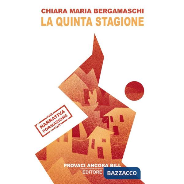 Quinta stagione (La)