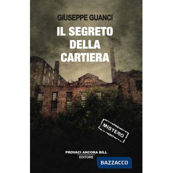 Segreto della cartiera (Il)