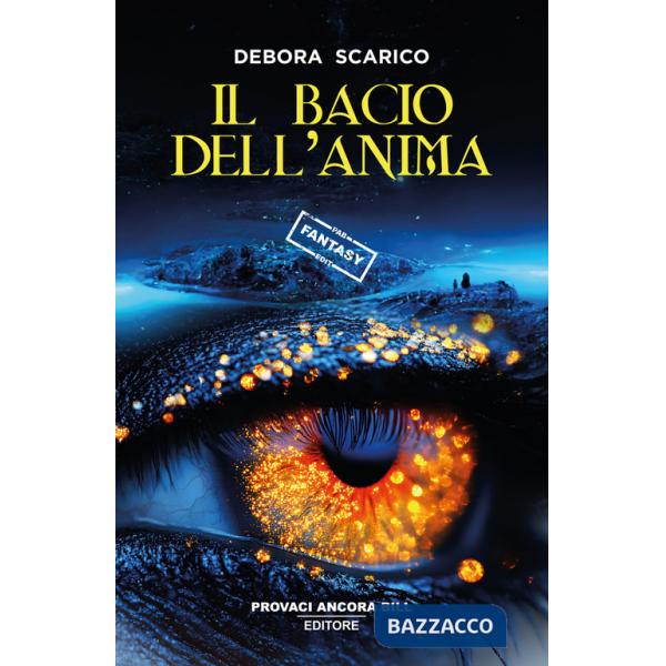 Bacio dell'anima (Il)