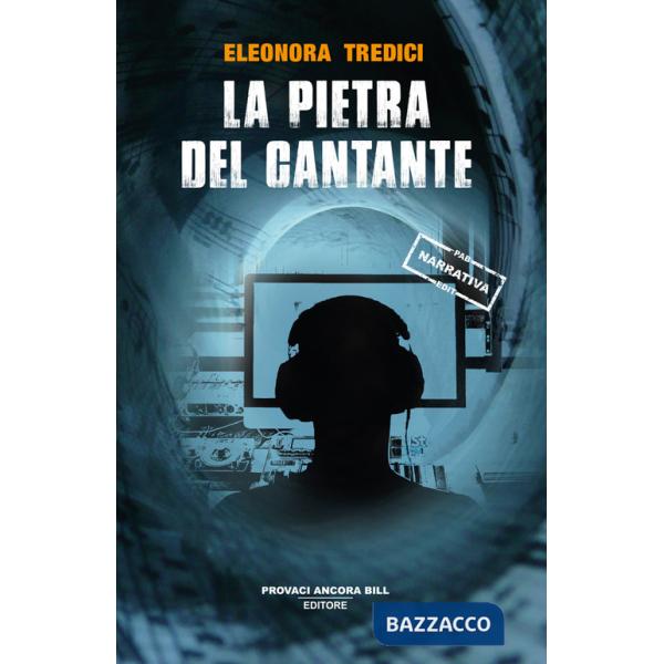 Pietra del cantante (La)