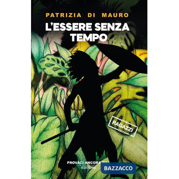 Essere senza tempo (L')