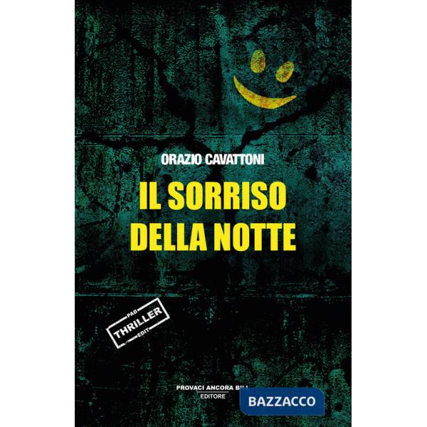 Sorriso della notte (Il)