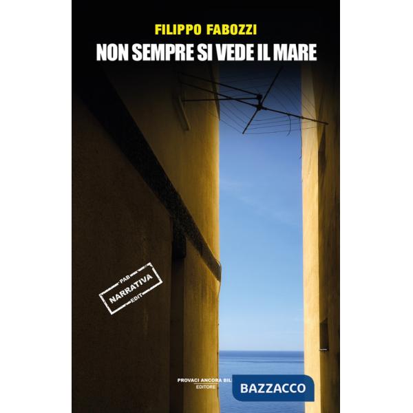 Non sempre si vede il mare