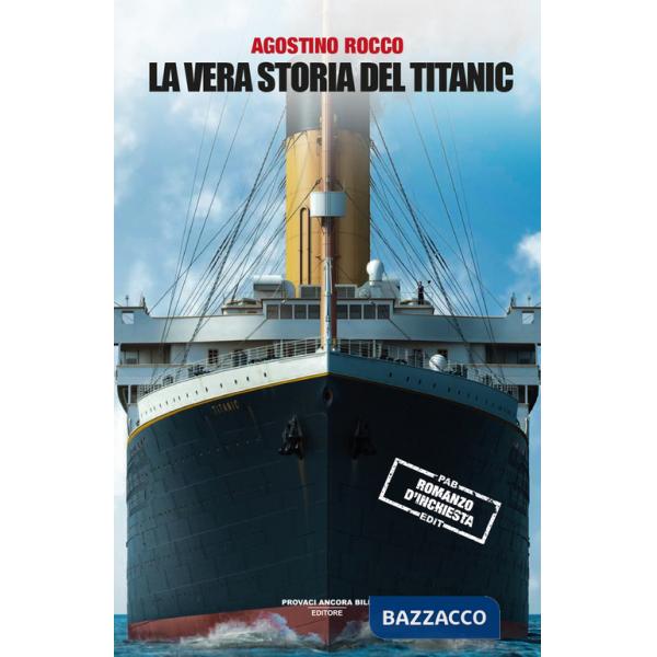 Vera storia del Titanic (La)